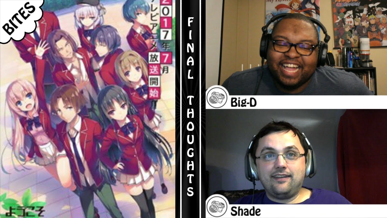 Final Thoughts on Classroom of the Elite