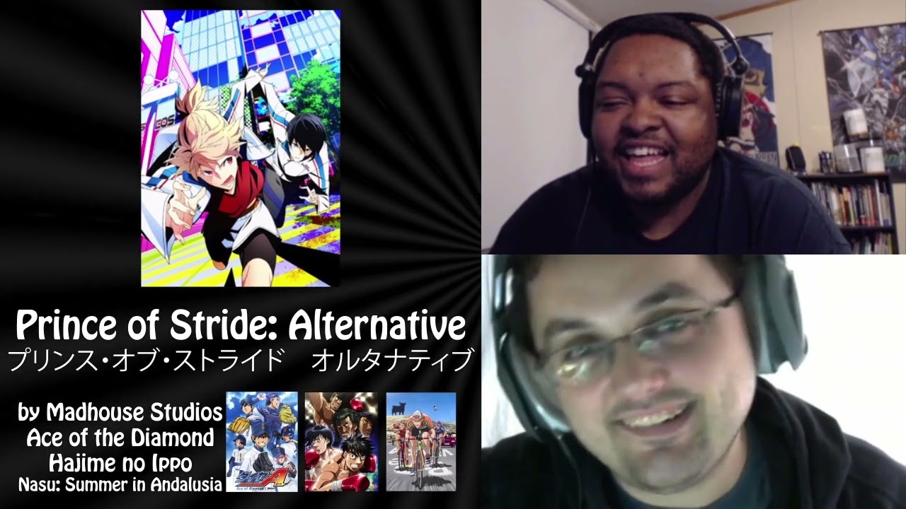 Looking Forward to Prince of Stride: Alternative