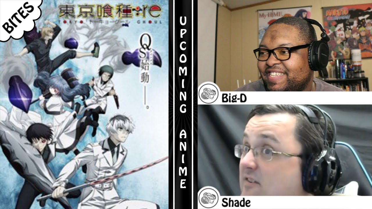 Looking Forward to Tokyo Ghoul:re