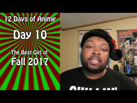Best Girl of Fall 2017 – Day 10 | #12DaysAnime