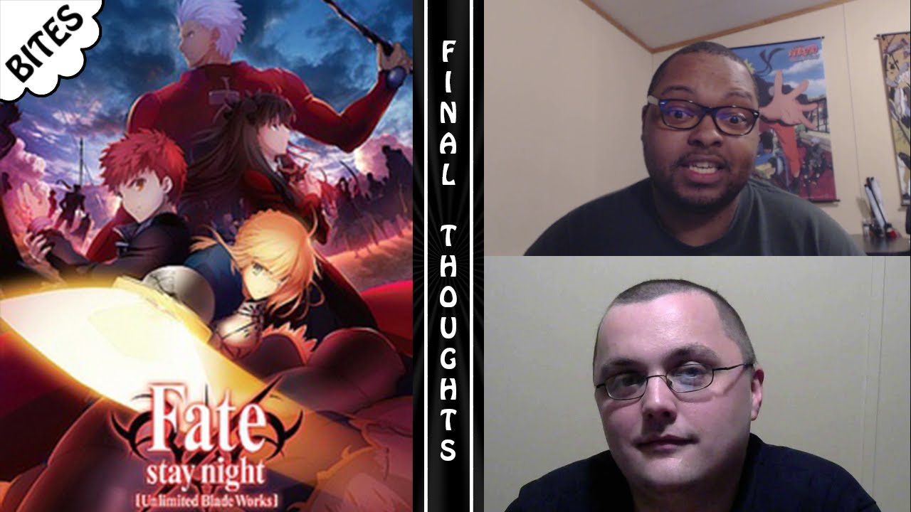 Final Thoughts on Fate/stay night: Unlimited Blade Works – TacoYaki Bites!!!