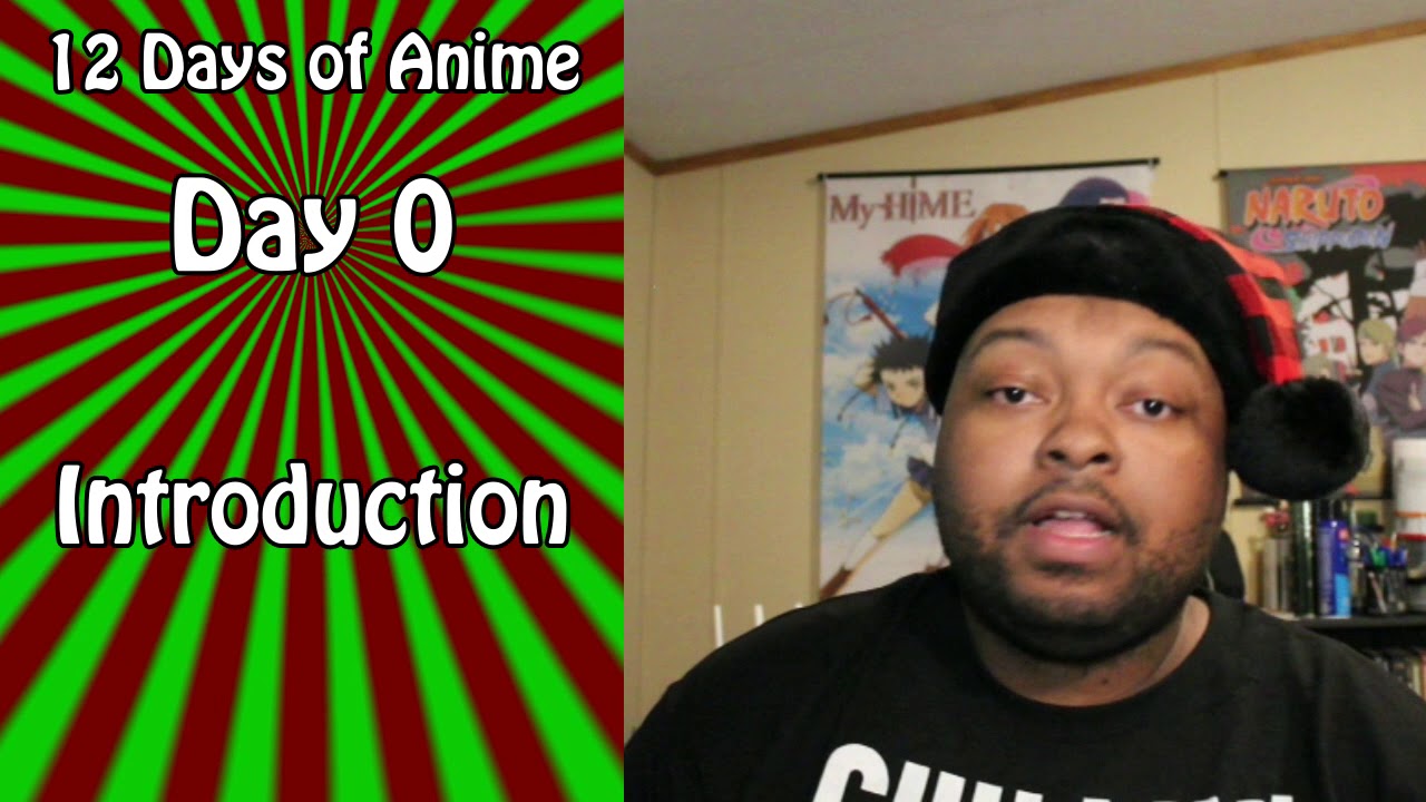 12 Days of Anime 2017 Introduction | #12DaysAnime